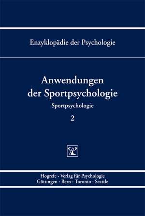 Anwendungen der Sportpsychologie de Jürgen Beckmann