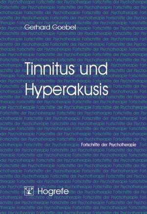 Tinnitus und Hyperakusis de Dietmar Schulte