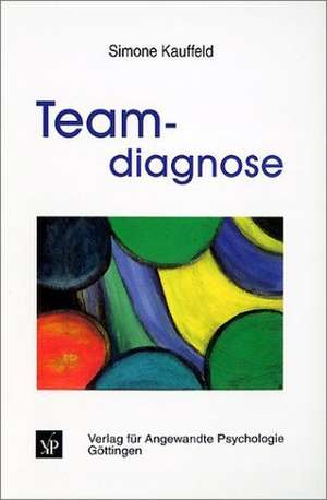 Teamdiagnose de Simone Kauffeld