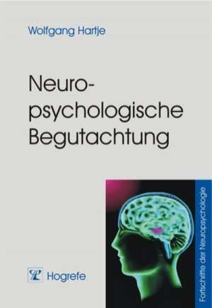 Neuropsychologische Begutachtung de Wolfgang Hartje