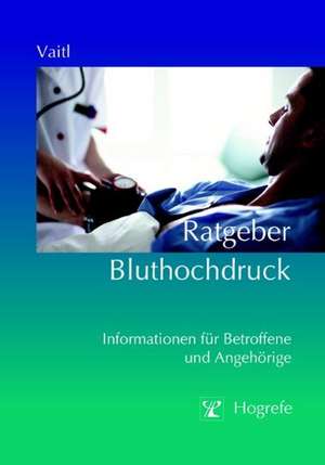 Ratgeber Bluthochdruck de Dieter Vaitl