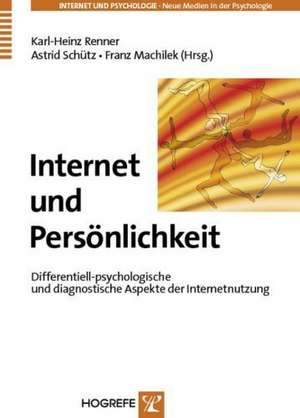 Internet und Persönlichkeit de Karl-Heinz Renner