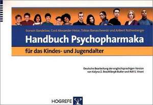 Handbuch Psychopharmaka für das Kindes- und Jugendalter de Borwin Bandelow