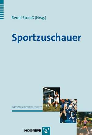 Sportzuschauer de Bernd Strauß