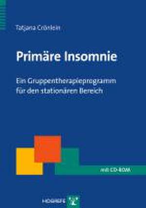 Primäre Insomnie de Tatjana Crönlein