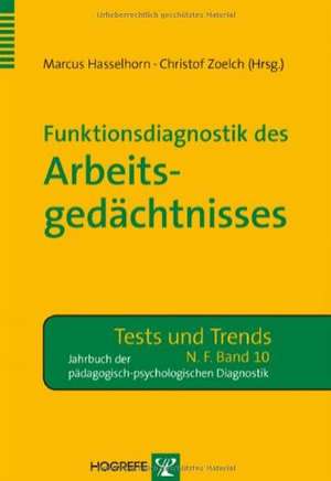 Funktionsdiagnostik des Arbeitsgedächtnisses de Marcus Hasselhorn