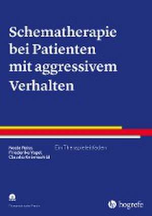 Schematherapie bei Patienten mit aggressivem Verhalten de Neele Reiss