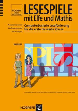Lesespiele mit Elfe und Mathis de Alexandra Lenhard