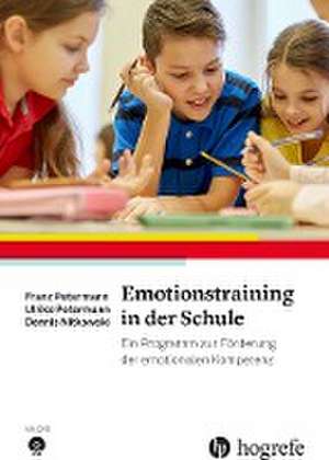 Emotionstraining in der Schule de Franz Petermann