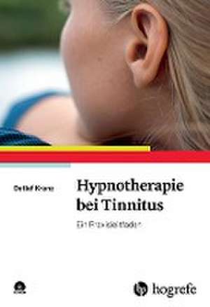 Hypnotherapie bei Tinnitus de Detlef Kranz