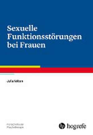 Sexuelle Funktionsstörungen bei Frauen de Julia Velten