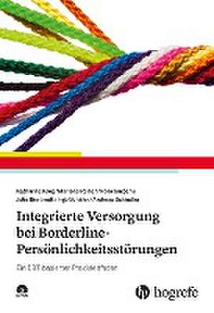 Integrierte Versorgung bei Borderline-Persönlichkeitsstörungen de Katharina Krog