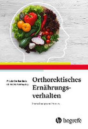 Orthorektisches Ernährungsverhalten de Friederike Barthels