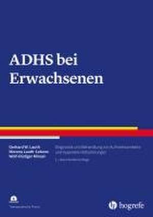 ADHS bei Erwachsenen de Gerhard W. Lauth