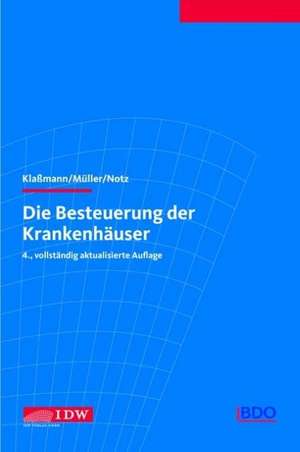 Die Besteuerung der Krankenhäuser de Ralf Klaßmann