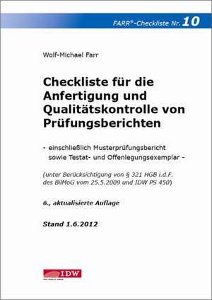 Checkliste für die Anfertigung und Qualitätskontrolle von Prüfungsberichten de Wolf-Michael Farr