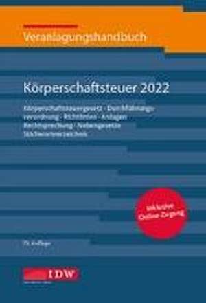 Veranlagungshandb. Körperschaftsteuer 2022, 73. A. de Björn Büscher