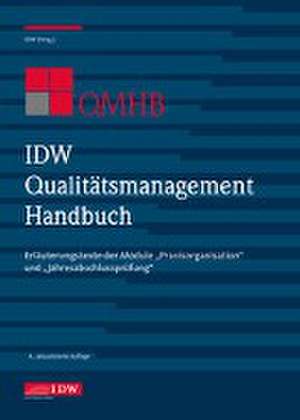 IDW Qualitätsmanagement Handbuch (QMHB) de Institut der Wirtschaftsprüfer in Deutschland e. V.