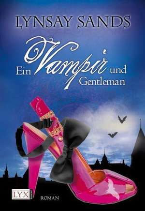 Ein Vampir und Gentleman de Lynsay Sands