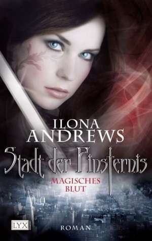 Stadt der Finsternis 04 de Ilona Andrews