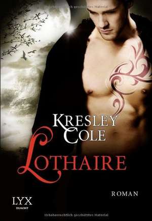 Lothaire de Kresley Cole