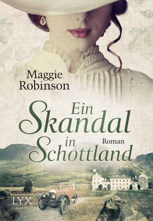 Ein Skandal in Schottland de Maggie Robinson