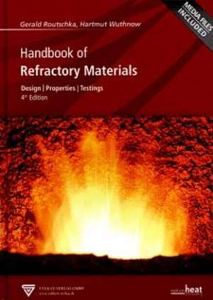 Handbook of Refractory Materials de Gerald Routschka