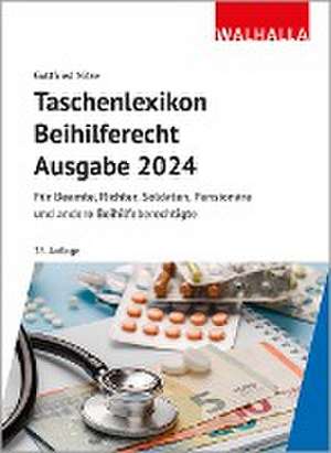 Taschenlexikon Beihilferecht Ausgabe 2024 de Gottfried Nitze