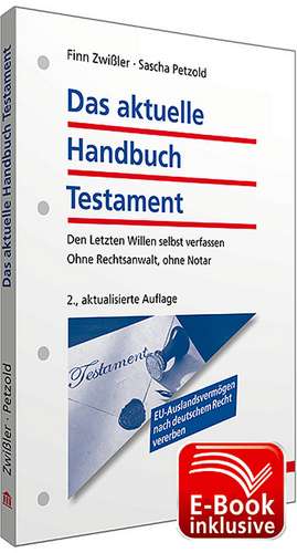 Das aktuelle Handbuch Testament inkl. E-Book de Finn Zwißler