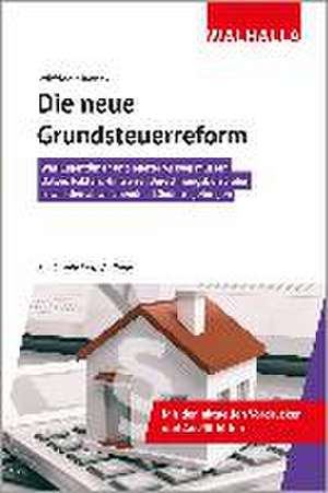 Die neue Grundsteuerreform de Wilfried Mannek