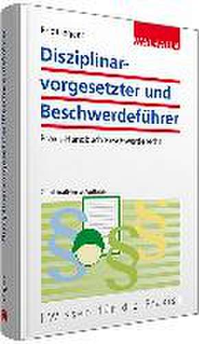 Disziplinarvorgesetzter und Beschwerdeführer de Eric Lingens