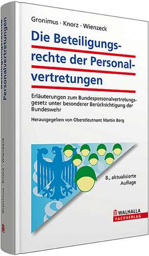 Die Beteiligungsrechte der Personalvertretungen de Andreas Gronimus