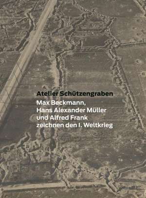 Atelier Schützengraben de Marcus Andrew Hurttig