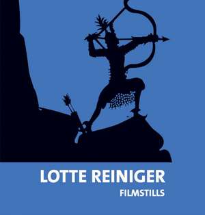 Lotte Reiniger: Filmstills de Evamarie Blattner