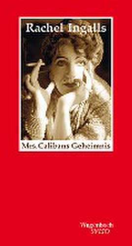 Mrs. Calibans Geheimnis de Rachel Ingalls