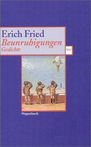 Beunruhigungen de Erich Fried