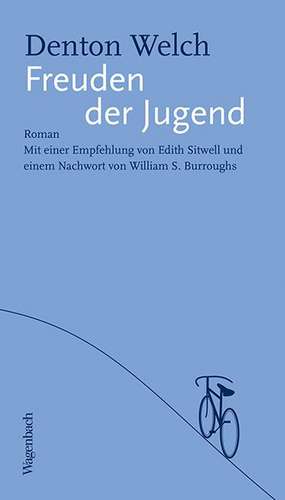 Freuden der Jugend de Denton Welch