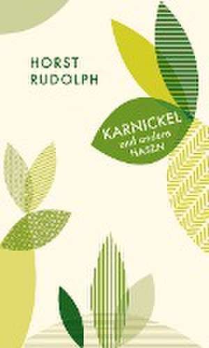 Karnickel und andere Hasen de Horst Rudolph