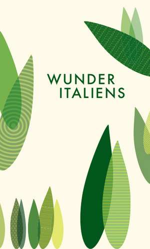 Wunder Italiens de Susanne Schüssler