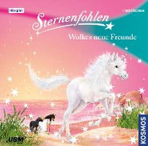 Sternenfohlen 12: Wolkes neue Freunde (Audio-CD) de Linda Chapman