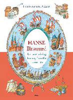 The Hanse illustrated de Heinz-Joachim Draeger