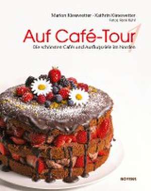 Auf Café-Tour de Marion Kiesewetter