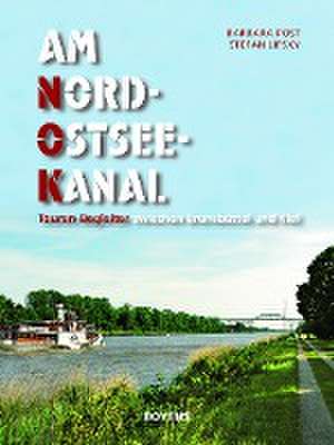 Am Nord-Ostsee-Kanal de Stefan Lipsky