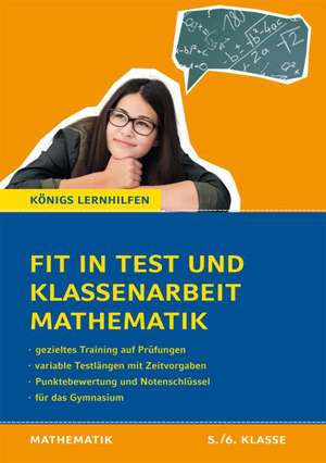 Fit in Test und Klassenarbeit - Mathematik 5./6. Klasse Gymnasium de Christine Kestler