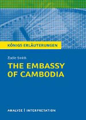 The Embassy of Cambodia de Zadie Smith