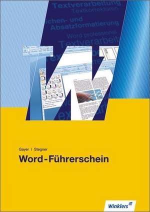 Word-Führerschein. Lehrbuch de Renate Gayer