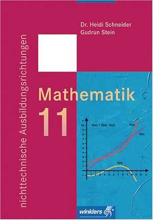 Mathematik 11. Nichttechnische Ausbildungsrichtungen