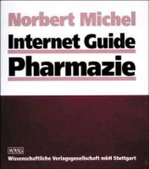 Internet Guide Pharmazie de Norbert Michel