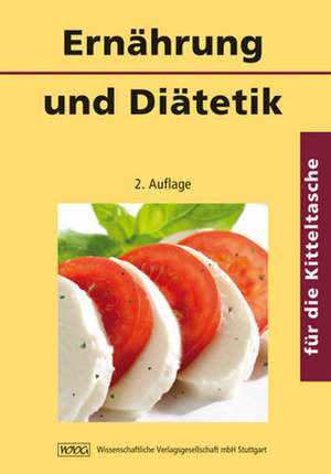 Ernährung und Diätetik für die Kitteltasche de Erika Fink