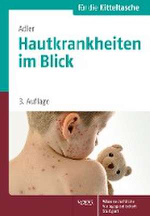 Hautkrankheiten im Blick de Yael Adler